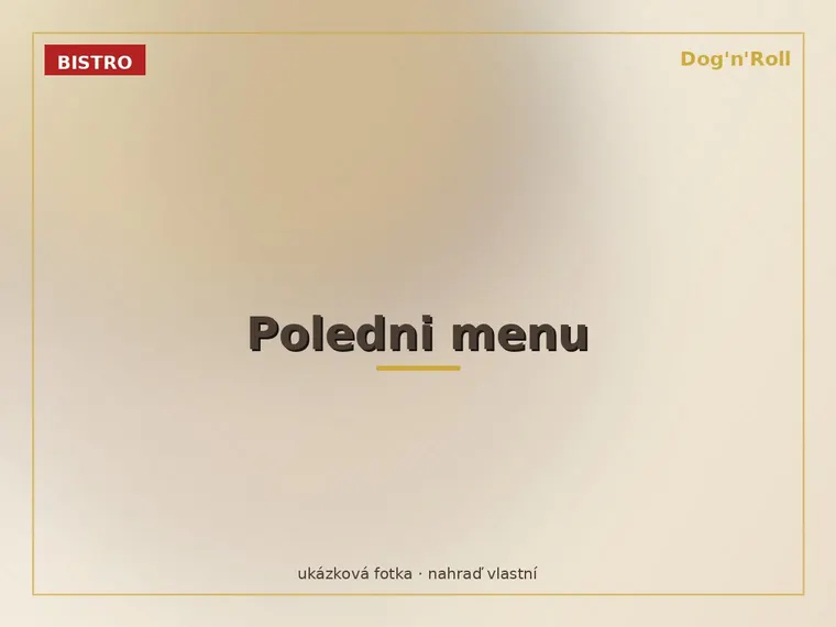 Bistro By D'n'R — Poledni menu